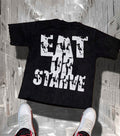 EAT OR STARVE